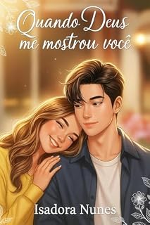 Livro Quando Deus me Mostrou Você