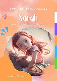 Livro Sarah: Ela aprendeu a lição (sob um novo olhar Livro 3)