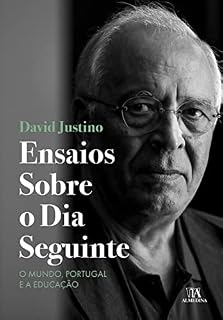 Livro Ensaios Sobre o Dia Seguinte - O Mundo, Portugal e a Educação