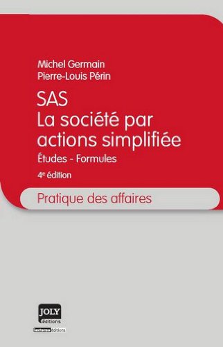 SAS, la société par actions simplifiée [sic]