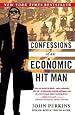 Confessions of an Economic Hit Man