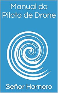 Livro Manual do Piloto de Drone