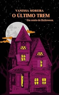 Livro O último trem (Terror Livro 1)