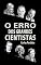 Livro O ERRO DOS GRANDES CIENTISTAS: ESTENDENDO A TEORIA DO BIG BANG (A QUÍMICA DAS DOENÇAS Livro 22)