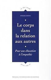 Le  corps dans la relation aux autres