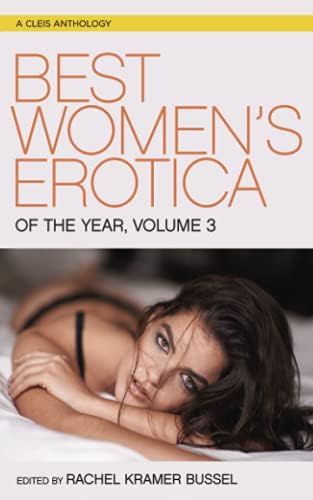 Best Women's Erotica of the Year, Volume 3 (Best Women's Erotica Series)