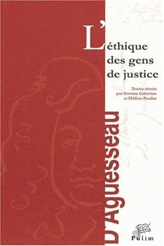 L' éthique des gens de justice