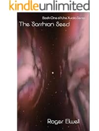 The Sarrhian Seed (The Xualia Series Book 1)