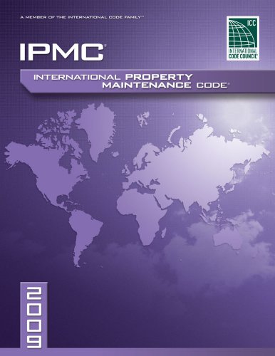 2009 International Property Maintenance Code® (2009 International Codes®) by International Code Council