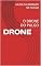 Livro DRONE: O DRONE DO PULGO