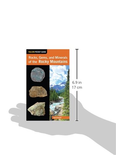 Rocks, Gems, and Minerals of the Rocky Mountains (Falcon Pocket Guides)