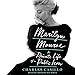 Marilyn Monroe: The Private Life of a Public Icon by