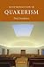 An Introduction to Quakerism (Introduction to Religion) by 