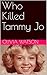 Who Killed Tammy Jo