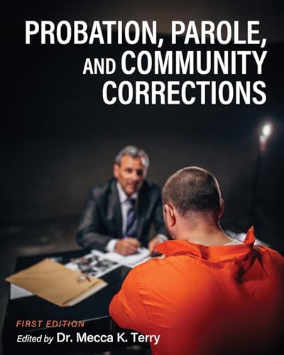 Probation, Parole, and Community Corrections en promo sur Amazon