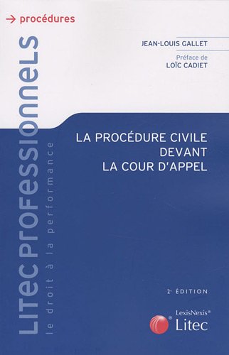 La  procédure civile devant la cour d'appel
