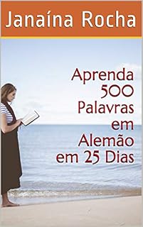 Livro Aprenda 500 Palavras em Alemão em 25 Dias
