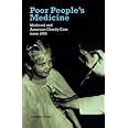 Poor People's Medicine: Medicaid and American Charity Care since 1965
