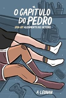 Livro O Capítulo do Pedro: Spin-off Alojamento dos Héteros (Crônicas do Colégio São Vicente Livro 2)