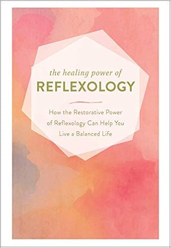 The Healing Power Of Reflexology How The Restorative Power Of Reflexology Can Help You Live A Balanced Life Amazon Co Uk Adams Media 9781507210864 Books
