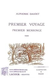 Premier voyage, premier mensonge