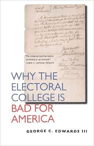 Why The Electoral College Is Bad For America Edwards Iii George C Peirce Neal R 9780300109689 Amazon Com Books