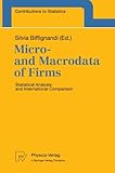 Micro- and Macrodata of Firms : Statistical Analysis and International Comparison, , 3790811432