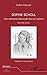 Sophie Scholl: Une résistante allemande face au nazisme - Nouvelle édition (French Edition) by Didier Chauvet