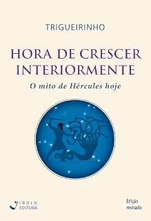 Livro Hora de Crescer Interiormente ; O mito de Hércules hoje
