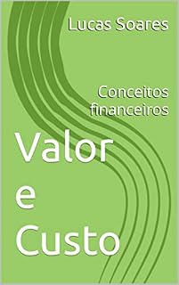 Livro Valor e Custo: Conceitos financeiros