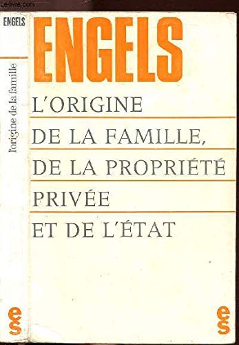 L'origine de la famille, de la propriété privée et de l'État. Sur l'histoire des anciens Germain by (Paperback)