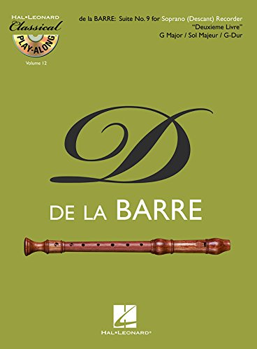 Suite No. 9 for Soprano (Descant) Recorder: Deuxieme Livre in G Major