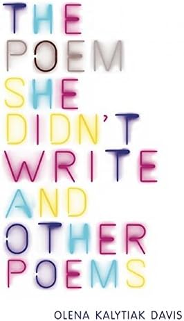 The Poem She Didn't Write and Other Poems