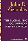 The Eucharistic Communion and the World