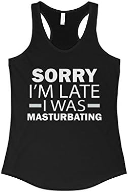 TeeFavory Sorry I'm Late I Was Masturbating Shirt - Masturbating Tank Top For Woman