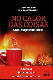 Livro Crônicas Testemunha e Admirável mundo novo