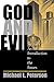 God And Evil: An Introduction To The Issues