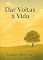 Livro Dar voltas à vida