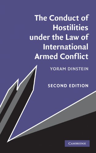 Download The Conduct of Hostilities Under the Law of International Armed Conflict Download The Conduct of Hostilities Under the Law of International Armed Conflict
