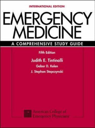 Emergency Medicine: a Comprehensive Study Guide