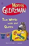Front cover for the book Two Weeks with the Queen by Morris Gleitzman