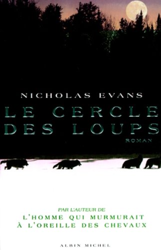 Le cercle des loups: roman