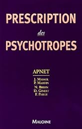 Prescription des psychotropes