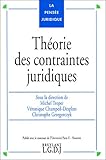 Théorie des contraintes juridiques by 