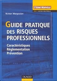 Guide pratique des risques professionnels