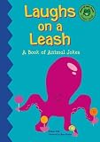 Image de Laughs on a Leash: A Book of Pet Jokes (Read-It! Joke Books)
