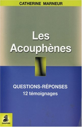Les  acouphènes