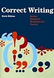 Correct Writing 6th (sixth) Revised Edition by BUTLER published by Wadsworth (1995)