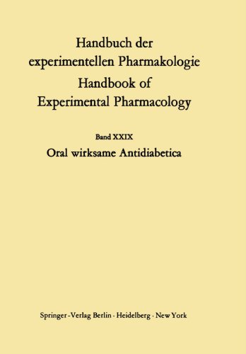 Oral wirksame Antidiabetika (Handbook of Experimental Pharmacology) (German and English Edition)