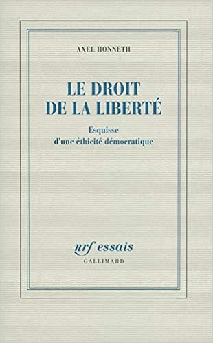 Le Droit De La Liberte Esquisse D Une Ethicite Democratique Amazon Fr Honneth Axel Rusch Pierre Joly Frederic Livres